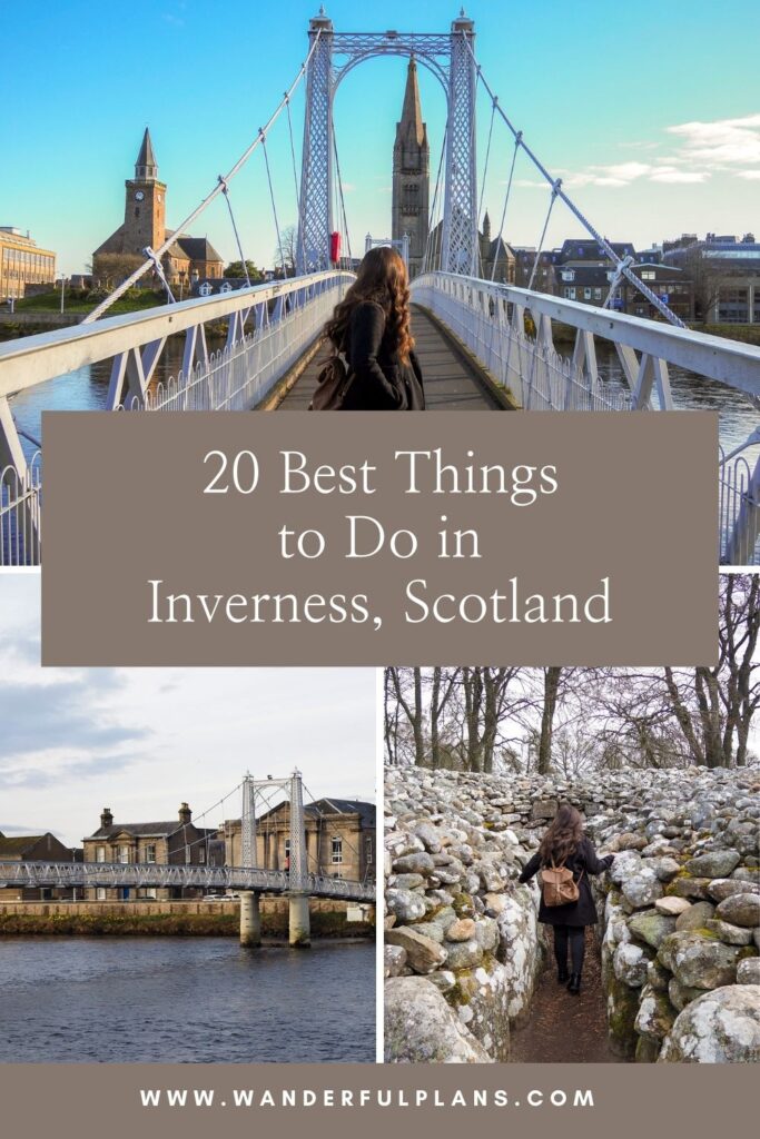 photos of inverness with text that reads "20 best things to do in inverness, scotland"