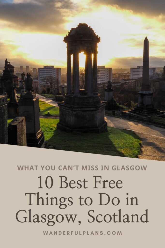 1 photo of Glasgow with text that reads "10 best things to do in Glasgow, Scotland"
