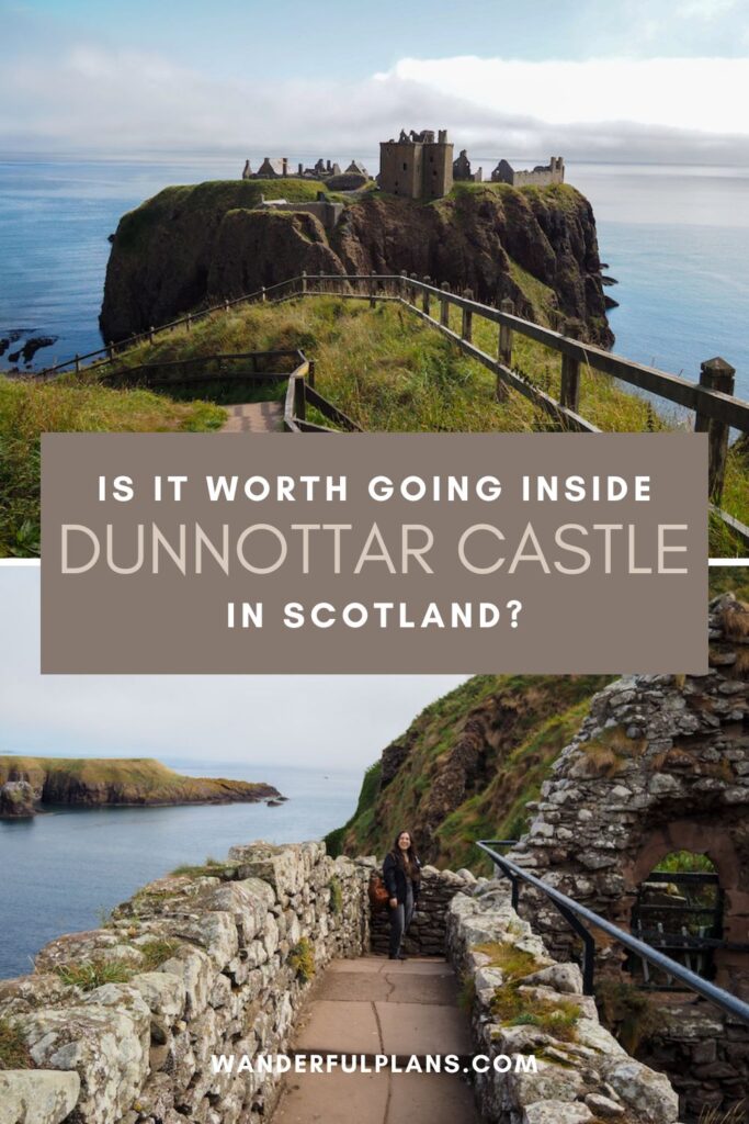 Two photos of Dunnottar Castle in Scotland: the top shows the castle ruins on a dramatic cliff with the sea below, while the bottom shows a person walking along the stone walls. Text asks if its worth going inside the castle.